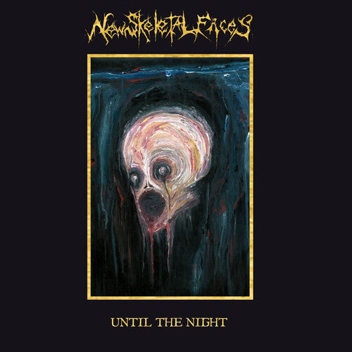 New Skeletal Faces: Until The Night - CD