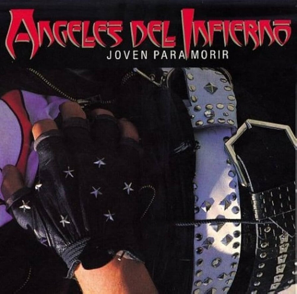 Angeles Del Infierno- Joven Para Morir { VINYL LP }