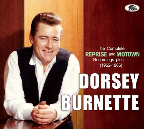 Dorsey Burnette: The Complete Reprise And Motown Recordings Plus... (1962-1965) - Record