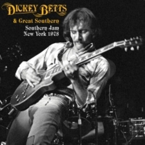 Dickey Betts & Great Southern (Allman Bros)- Southern Jam: New York 1978 -BF24 { VINYL LP }