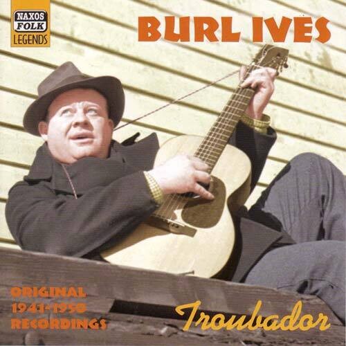 Burl Ives: Troubador - Record