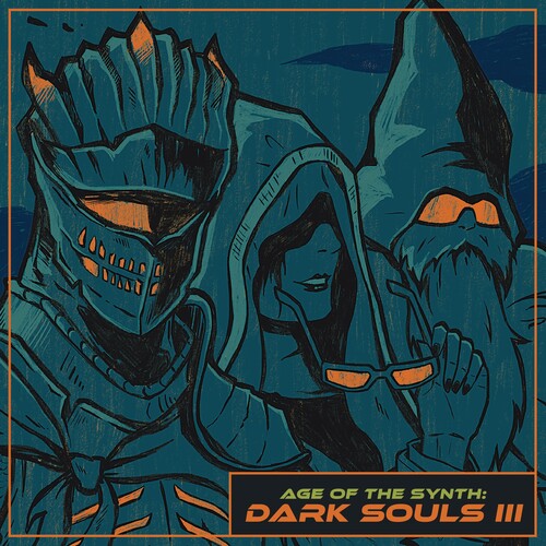 Cthulhuseeker- Age Of The Synth: Dark Souls III (Original Soundtrack) { VINYL LP }