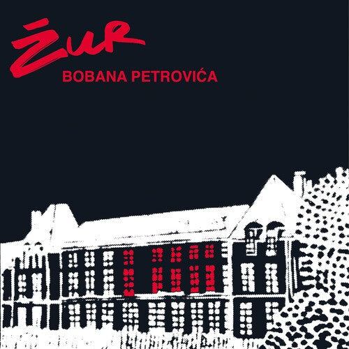 Boban Petrovic: Zur - VINYL