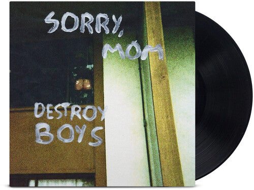 Destroy Boys- Sorry, Mom { VINYL LP }
