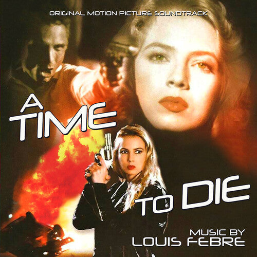 Louis Febre: A Time To Die (Original Soundtrack) - CD