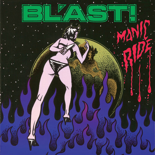 Bl'Ast: Manic Ride - VINYL