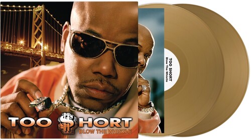 Too $hort- Blow The Whistle { VINYL LP }
