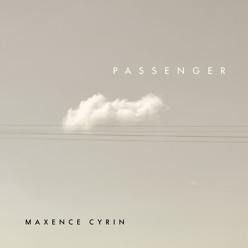 Maxence Cyrin: Passenger - Record