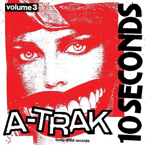 A-Trak- 10 Seconds Vol. 3 { VINYL LP }