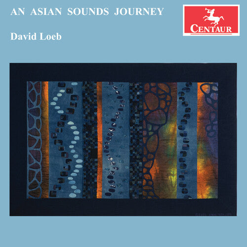David Loeb: Loeb: An Asian Sounds Journey - Record