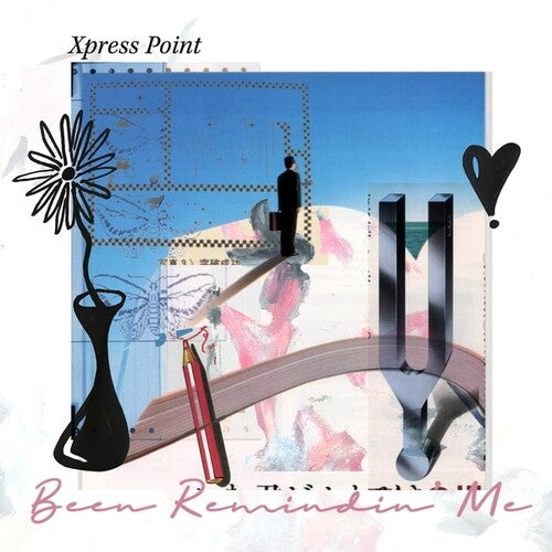 Xpress Point: Been Remindin' Me - Record