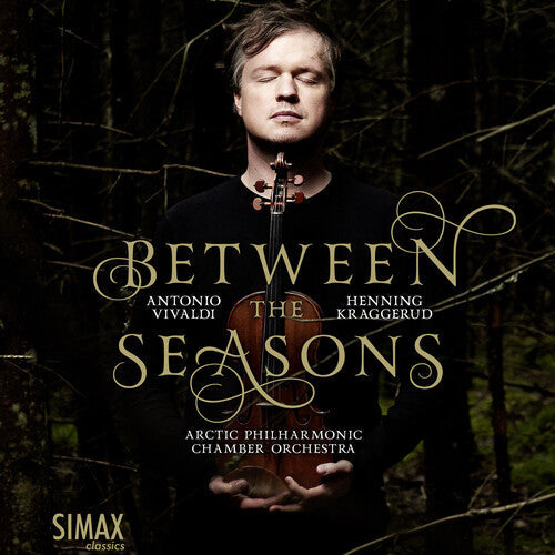Henning Kraggerud: Between the Seasons - Record