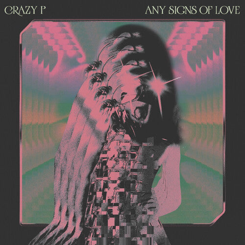 Crazy P: Any Signs Of Love - Record