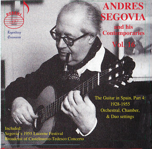 Andres Segovia: Segovia & his Contemporaries, Vol. 16 - Record