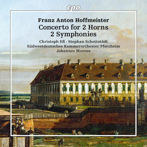 Sudwestdeutsches Kammerorchester Pforzheim: Hoffmeister: Concertos for 2 Horns; 2 Symphonies - Record