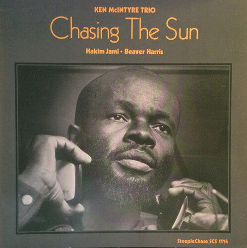Ken McIntyre: Chasing The Sun - VINYL