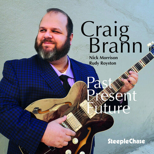 Craig Brann: Past/Present/Future - CD