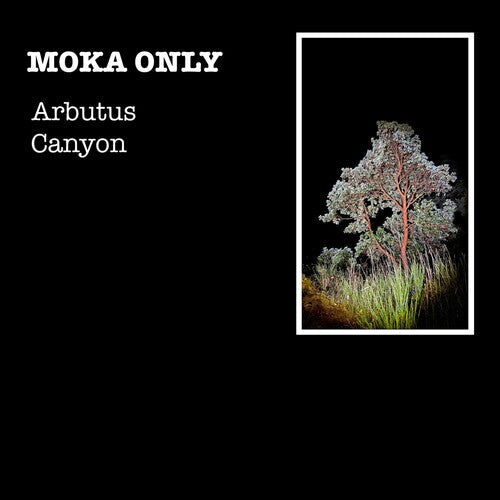 Moka Only: Arbutus Canyon - Record