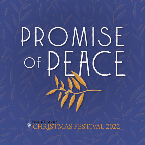 Viking Chorus: Promise of Peace St. Olaf Christmas Festival 2022 - Record