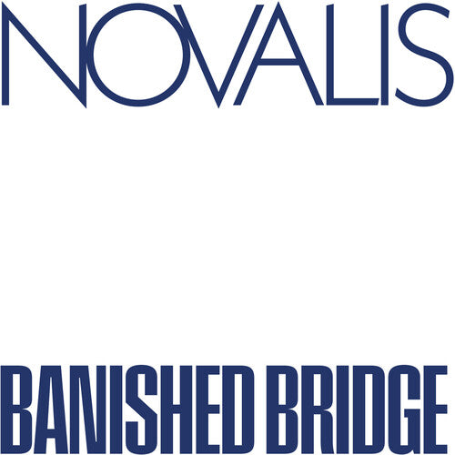 Novalis- Banished Bridge { VINYL LP }