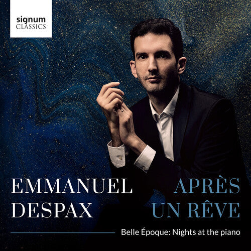Emmanuel Despax: Apres Un Reve Belle Epoque Nights at the Piano - Record