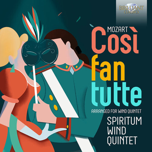 Spiritum Wind Quintet: Mozart: Cosi fan tutte, arranged for Wind Quintet - Record