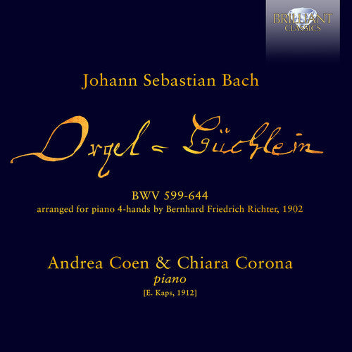 J.S. Bach: J.S. Bach: Orgelbuchlein, BWV 599-644 arranged for Piano 4-hands by Bernhard Friedrich Richter - Record