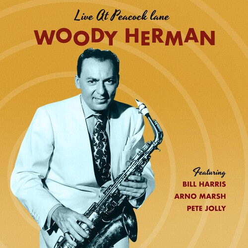 Woody Herman: At Peacock Lane - VINYL