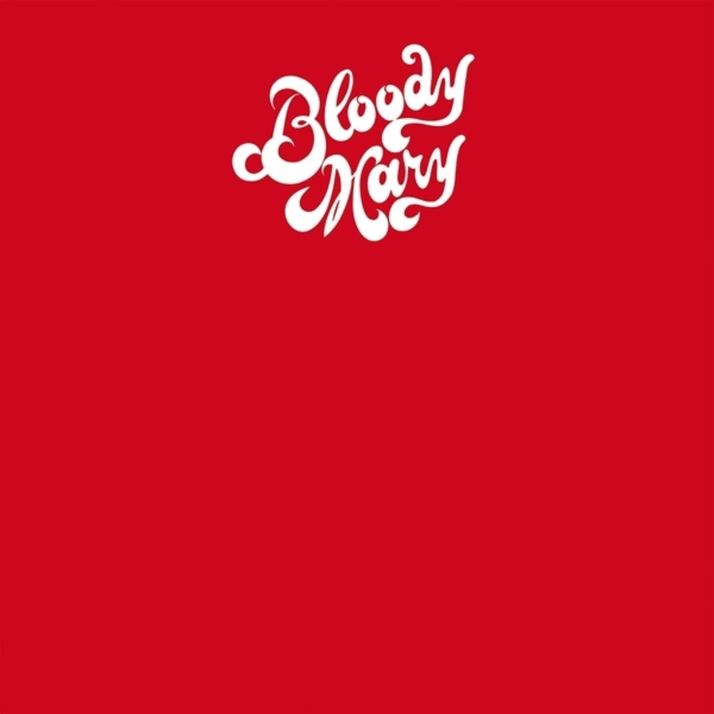 Bloody Mary- Bloody Mary { VINYL LP }