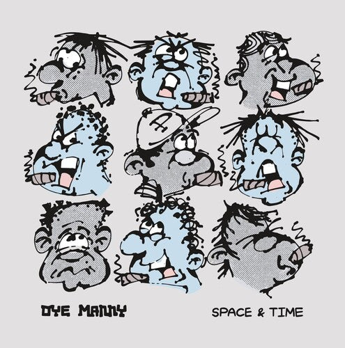 Oye Manny: Space & Time - Record