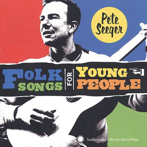 Pete Seeger: Folk Songs for Young People - Record
