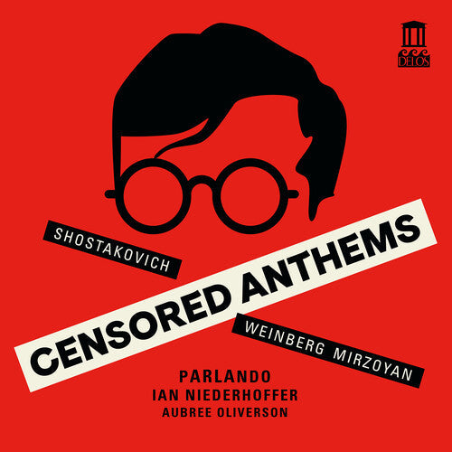 Parlando: Mirzoyan, Shostakovich & Weinberg: Censored Anthems - Record