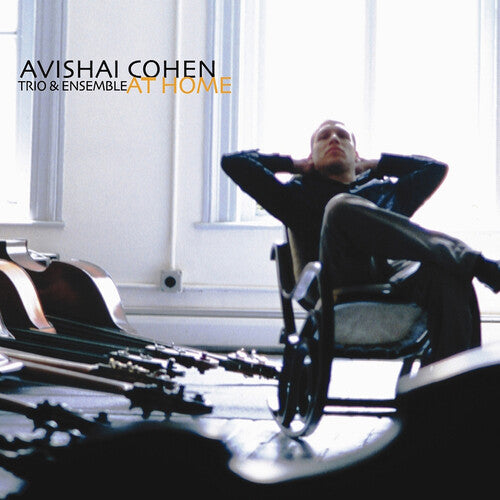 Avishai Cohen Trio & Ensemble- Cohen: At Home { VINYL LP }