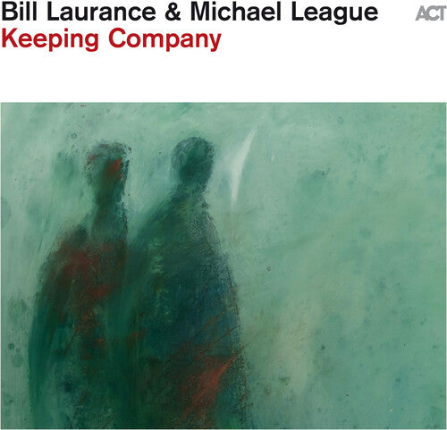 Bill Laurance: Keeping Company - VINYL