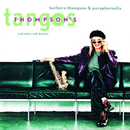 Barbara Thompson: Thompson's Tangos And Other Soft Dances - CD