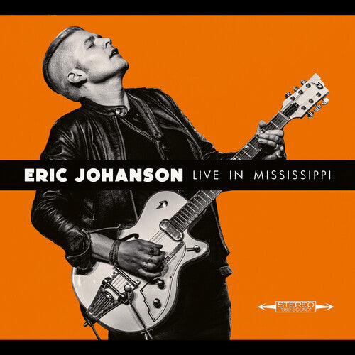 Eric Johanson: Live in Mississippi - Record