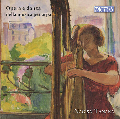 Nagisa Tanaka: Opera & Dance in Harp Music - Record