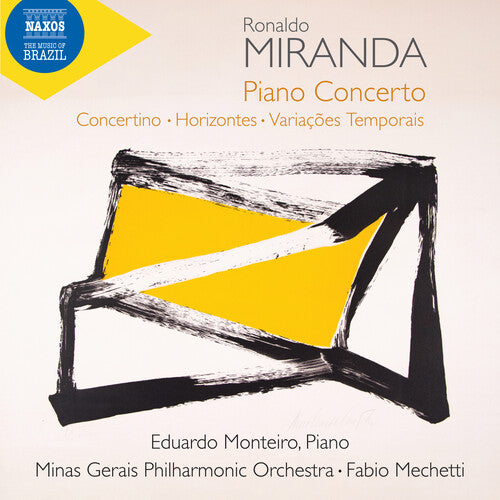 Eduardo Monteiro: Miranda: Piano Concerto; Concertino; Horizontes; Variacoes Temporais - Record