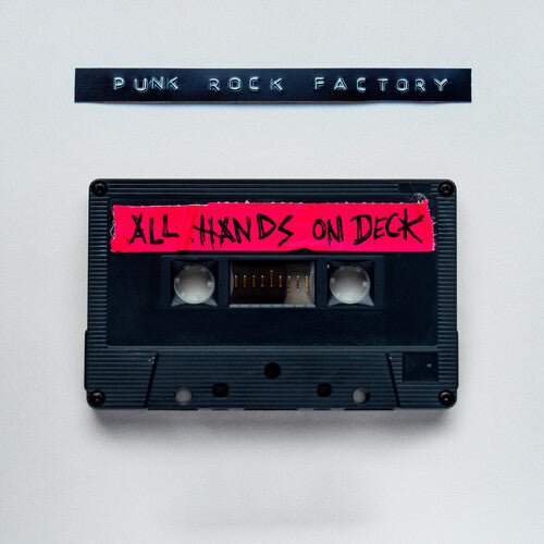 Punk Rock Factory- All Hands On Deck { VINYL LP }