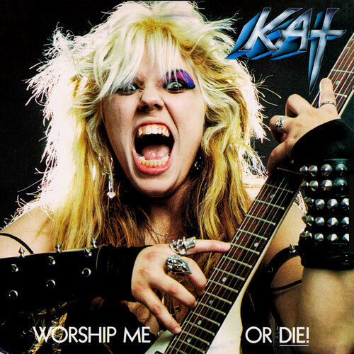 The Great Kat: Worship Me Or Die! - CD