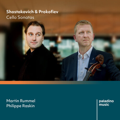 Rummel, Martin / Raskin, Philippe: Shostakovich & Prokofiev: Cello Sonatas - Record
