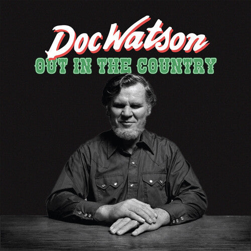 Doc Watson: Out in the Country - Record