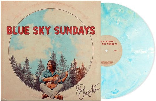 Jd Clayton: Blue Sky Sundays - Record