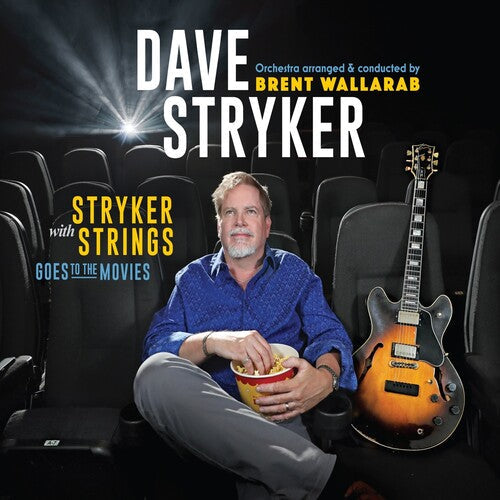 Dave Stryker: Stryker With Strings Goes To The Movies - CD