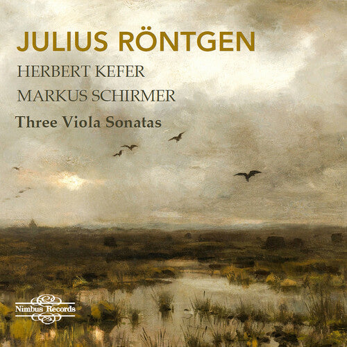 Rontgen: Julius Rontgen: Three Viola Sonatas - Record
