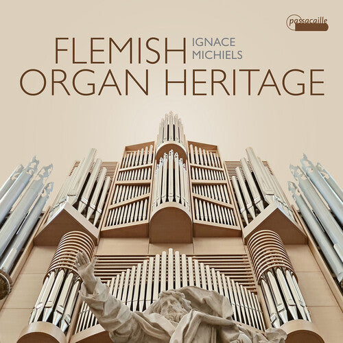 Ignace Michiels: Flemish Organ Heritage - Record