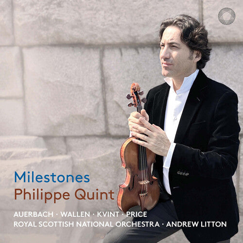 Philippe Quint: Milestones - Record