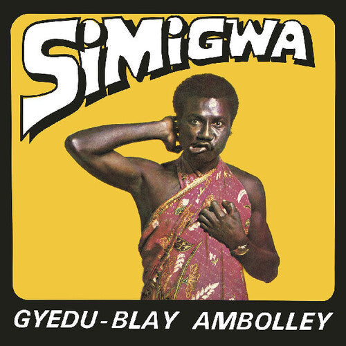 Gyedu-Blay Ambolley- Simigwa { VINYL LP }