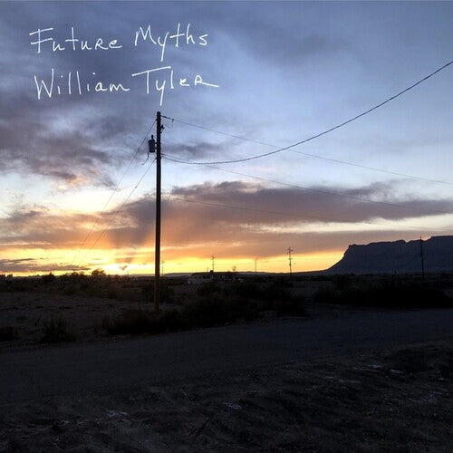 William Tyler- Future Myths { VINYL LP }