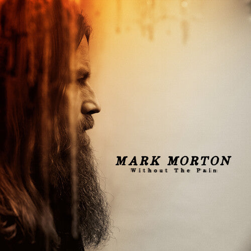 Mark Morton: Without the Pain - Record